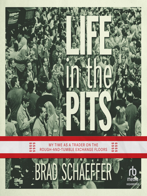 Title details for Life In the Pits by Brad Schaeffer - Available